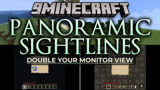Panoramic Sightlines Mod (26.2, 1.21.11) – Play on Big Screens Without Any HUD