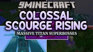 Colossal Scourge Rising Mod (1.21.11) – Battle Giant Titan Bosses