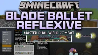 Blade Ballet Reflexive Mod (1.20.1) – Turn Every Melee Fight Into a Tactical