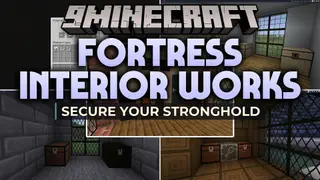 Fortress Interior Works Mod (26.2, 1.21.11) – Lock Down Your Base and Furnish