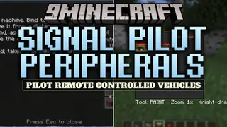 Signal Pilot Peripherals Mod (1.21.11) – Craft and Pilot Remote Control Vehicles