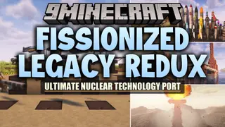 Fissionized Legacy Redux Mod (1.12.2) – Build Atomic Reactors and Launch