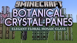 Botanical Crystal Panes Mod (1.21.1, 1.20.1) – Craft Floral Mosaic Windows