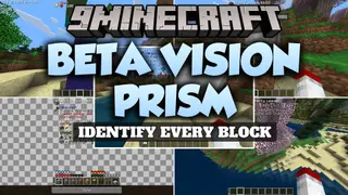 Beta Vision Prism Mod – Inspect Block and Mob Info Right on Your Screen