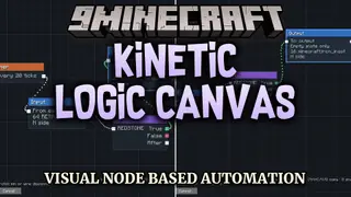 Kinetic Logic Canvas Mod (26.1.2, 1.21.1) – Automate Factory Systems