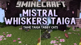 Mistral Whiskers Taiga Mod (1.20.1) – Tame Loyal Combat Cats Across Cold Forests