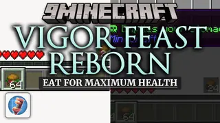 Vigor Feast Reborn Mod (26.1.2, 1.20.1) – Cook Hearty Meals to Increase