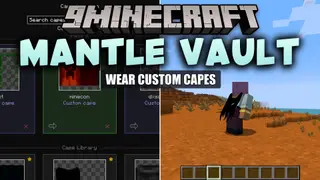 Mantle Vault Mod (1.21.1, 1.20.1) – Switch and Create Custom HD Capes on the Fly