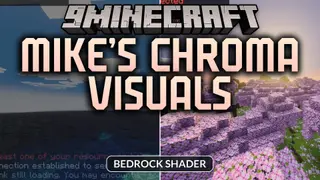Mike's Chroma Visuals Shader (26.x) – Cinematic Lighting Without RTX Hardware