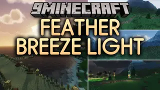 Feather Breeze Light Shaders (26.2, 1.20.1) – Soft Shadows and Gentle Bloom