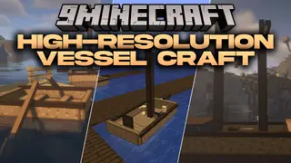 High-resolution Vessel Craft Mod (26.2, 1.21.11) – Sail Steerable Ships