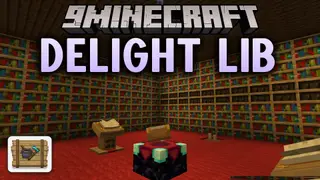 Delight Lib Mod (26.2, 1.20.1) – Craft Your Own Cooking Recipes and Custom Crops