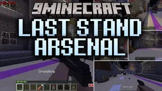 Last Stand Arsenal Modpack (1.20.1) – Survive The Zombie Wasteland