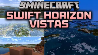 Swift Horizon Vistas Mod (1.21.1, 1.20.1) – Spot Distant Mountains