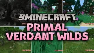 Primal Verdant Wilds Mod (1.21.4, 1.20.1) – Roam Through Giant Trees