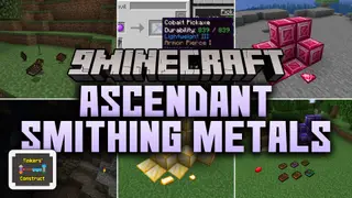 Ascendant Smithing Metals Mod (1.20.1) – Forge Endgame Tools Past Vanilla Limits