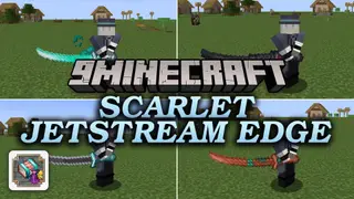 Scarlet Jetstream Edge Mod (1.20.1) – Slice Through Hostile Mobs