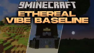 Ethereal Vibe Baseline Shaders (26.2, 1.20.1) – Balanced Lighting and Shading