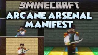 Arcane Arsenal Manifest Mod (1.21.1, 1.20.1) – Forge Custom Swords