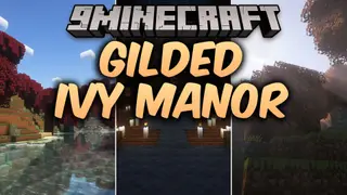 Gilded Ivy Manor Mod (1.21.1, 1.20.1)