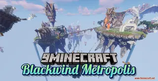 Blackwind Metropolis Map (26.2, 1.20.1) – A City in the Sky