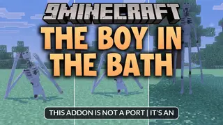 The Boy in the Bath Addon (26.x, 1.21) – Survive a Creepy Analog Horror Stalker