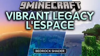 Vibrant Legacy L Espace Shader (26.x) – Upgraded World Lighting on Mobile