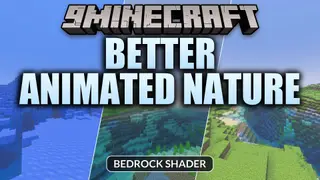 Better Animated Nature Shader (26.x, 1.21) – Swaying Leaves and Flowing Water