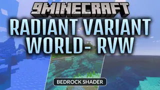 Radiant Variant World- RVW Shader (26.x, 1.21) – Glowing Ores and Vanilla Block