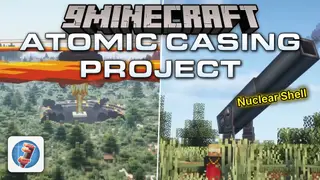 Atomic Casing Project Mod (1.20.1) – Unleash Nuclear Artillery
