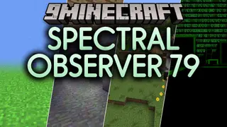 Spectral Observer 79 Mod (1.20.1) – Survive a Sinister Stalker That Distorts