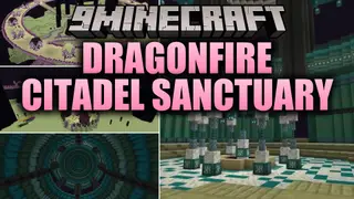 Dragonfire Citadel Sanctuary Map (26.2, 1.20.1) – Conquer the Dragon Fortress