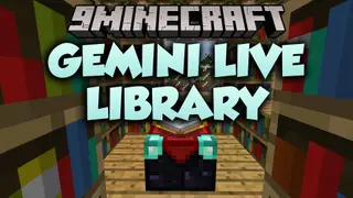 Gemini Live Library Mod (1.21.1, 1.20.1) – Hold Real Conversations