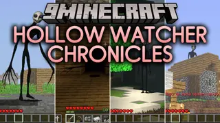 Hollow Watcher Chronicles Mod (1.20.1) – Nowhere Is Safe From Lurking Stalker