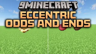 Eccentric Odds and Ends Mod (1.21.1, 1.20.1) – Survive Weird Dimensions