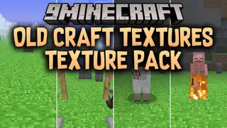 Old Craft Textures Texture Pack (26.x) – Classic Alpha Visuals and Vintage
