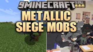 Metallic Siege Mobs Mod (1.20.1) – Defend Your Base Against Lethal Robot Raids