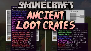 Ancient Loot Crates Mod (1.21.10, 1.20.1) – Find Mystery Reward Crates
