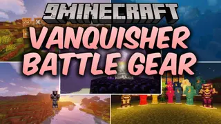 Vanquisher Battle Gear Mod (26.2, 1.20.1) – Survive Deadly Battles