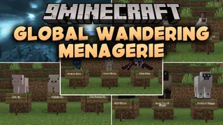 Global Wandering Menagerie Mod (26.2, 26.1.2) – Adopt Minecraft Earth Mobs