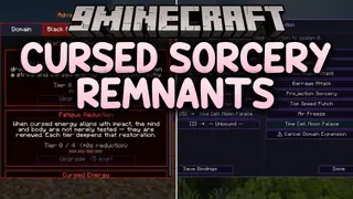 Cursed Sorcery Remnants Mod (1.20.1) – Cast Open Domains and Dominate Jujutsu