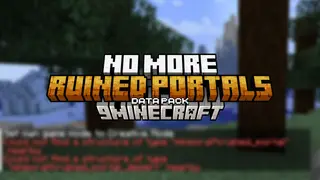 No More Ruined Portals Data Pack (1.21.1, 1.20.1) – Clean Up Your World Generation