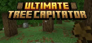 Ultimate Tree Capitator Addon (26.x, 1.21) – MCPE/Bedrock Mod