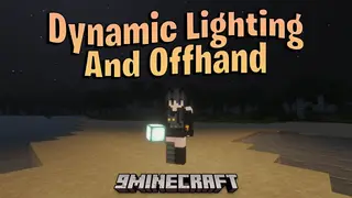 Dynamic Lighting and Offhand Addon (26.x, 1.21) – Light Up the Dark With Offhand Torches