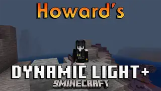 Howards Dynamic Light Plus Addon (26.x, 1.21) – Hold Torches To Light Up Dark Caves