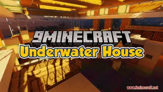 Underwater House Map (26.2, 1.20.1) – Under The Sea