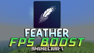 Feather FPS Boost Addon (26.x, 1.21) – Boost Frame Rates And Reduce Lag On Older Devices