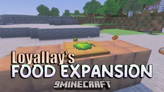 Loyallays Food Expansion Addon (26.x, 1.21) – Grow Crops And Cook Over 200 New Meals