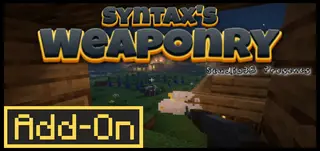 Syntax Weaponry Addon (26.x) – Custom Guns and Ammo