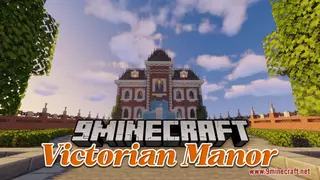 Victorian Manor Map (26.2, 1.20.1) – Elegance Meets Nature